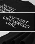 ROVENTE Hottest Unmarried Girl Fitted Graphic T-Shirt